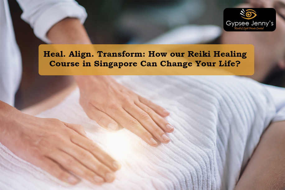 Heal. Align. Transform: How our Reiki Healing Course in Singapore Can Change Your Life?