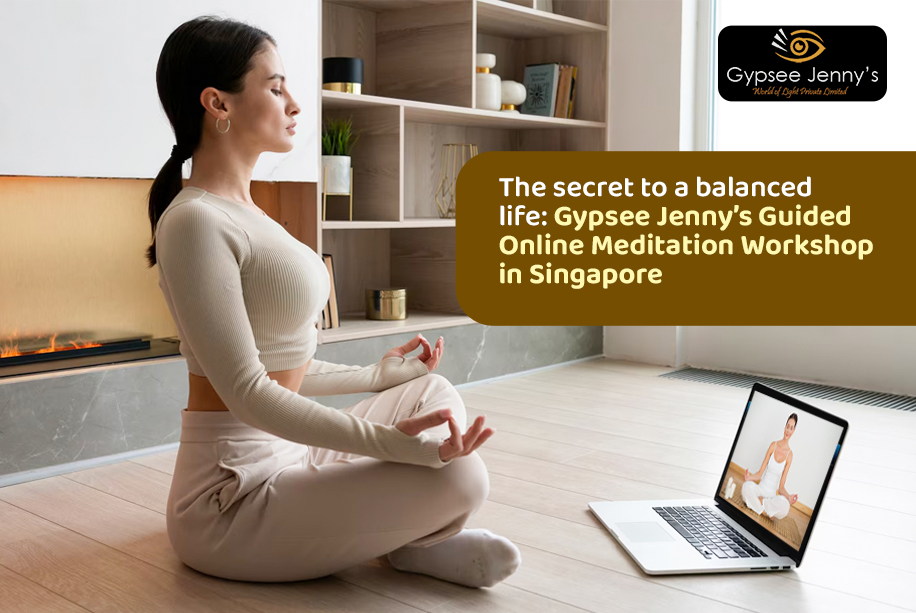 The secret to a balanced life: Gypsee Jenny’s Guided Online Meditation Workshop in Singapore